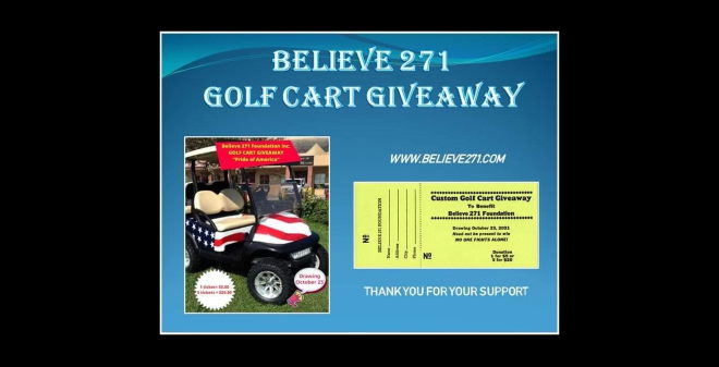 Believe 271 Custom Golf Cart Raffle
