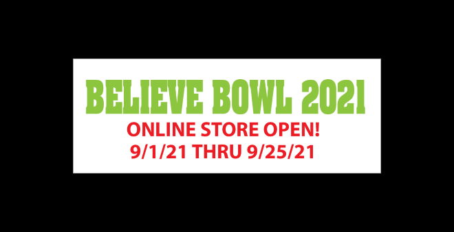 Believe Bowl 2021 Online Store